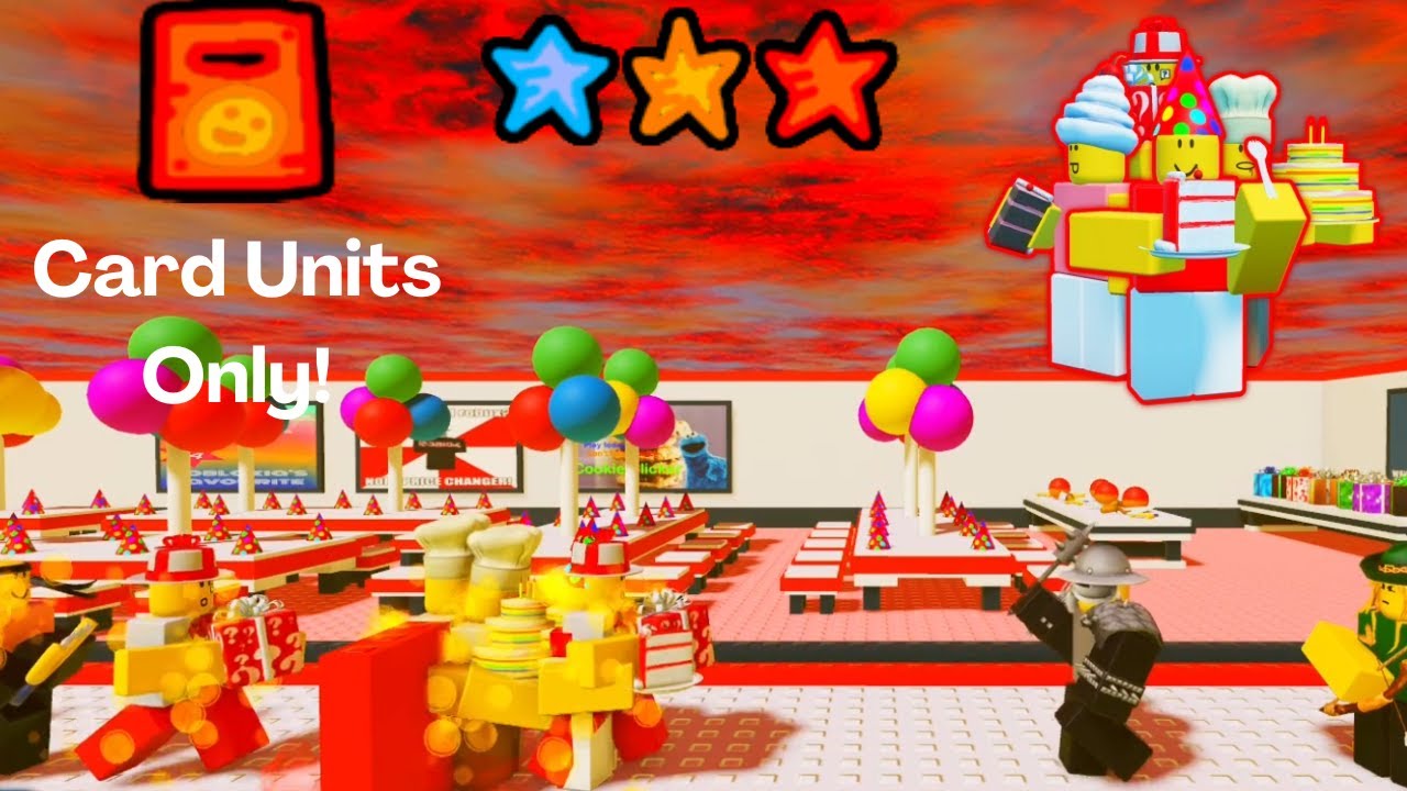 Card Units Only Challenge (Birthday Bash 3 Star Completed) [The Battle Bricks]