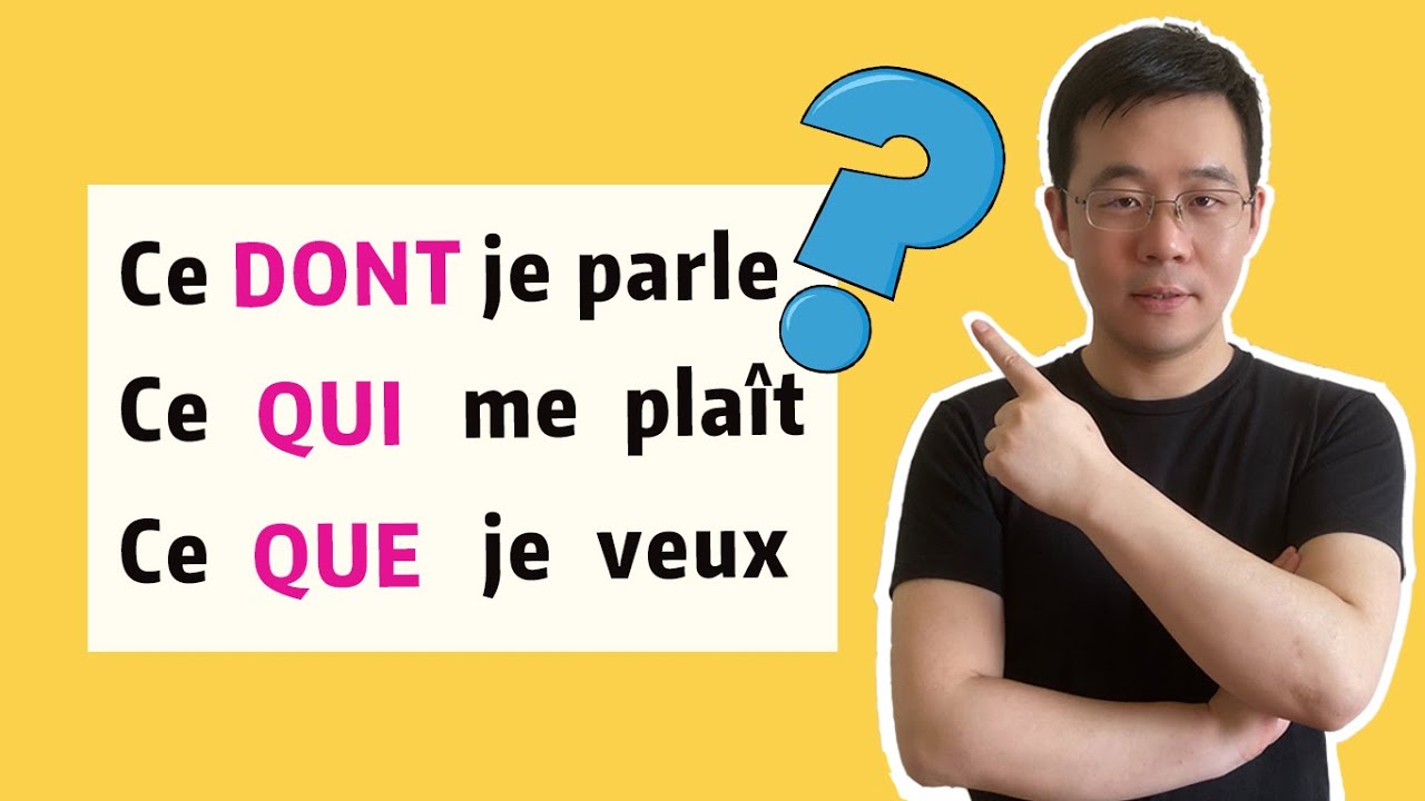 【法语难点小课堂】Ce dont? Ce qui? Ce que?