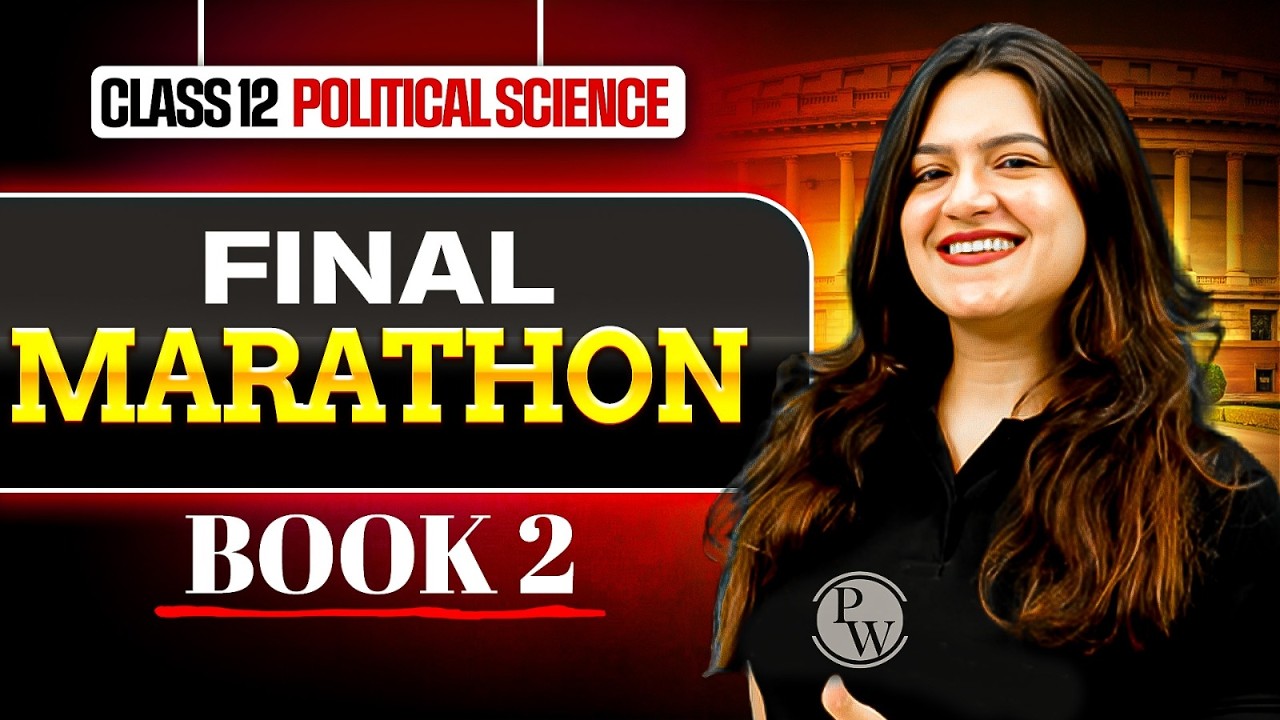 Class 12 Political Science Marathon | Class 12 Political Science One Shot (Book 2) | Ujjvala Ma'am