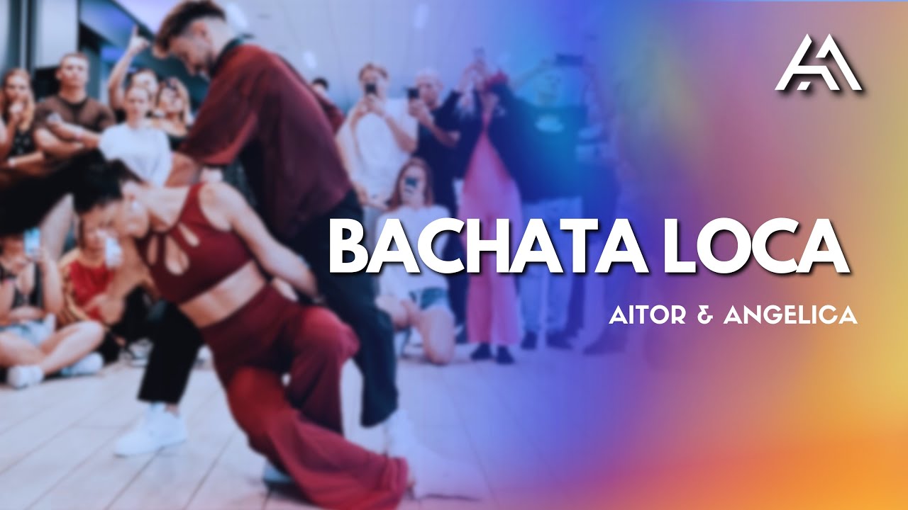 Aitor & Angelica | SHAMA, Charles Luis - Bachata Loca | POLAND BACHATA DEMO 2025