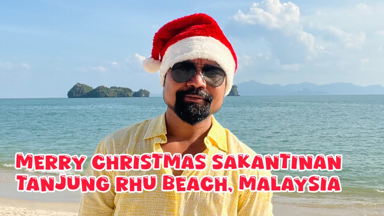 Merry Christmas sakantinan | Nitobegipa Tanjung Rhu beach, Langkawi island, Malaysia-o