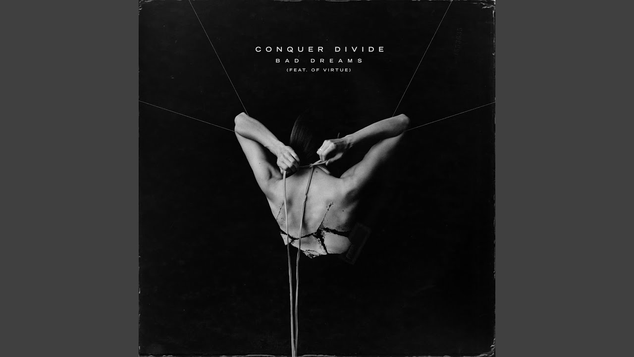Bad Dreams (feat. Of Virtue)