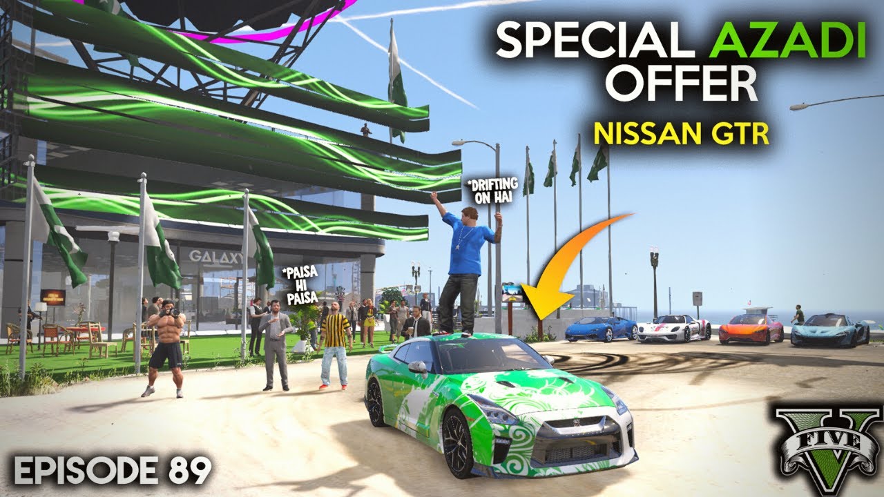 89 - SPECIAL AZADI OFFER ON NISSAN GTR | 14th August Special | Ep#123 | GTA 5 MODS | HXB