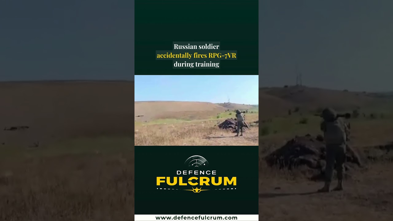Russian soldier accidentally fires RPG-7VR during training
