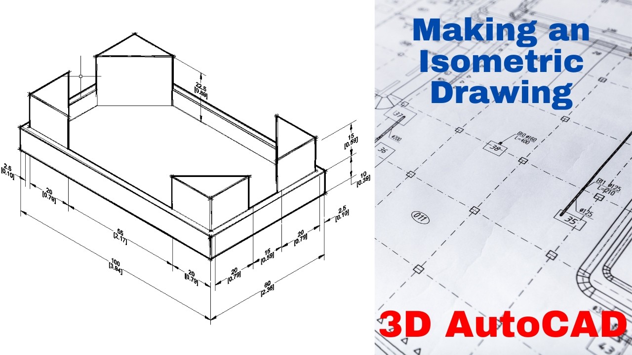 Isometric 3D Drawing using AutoCAD