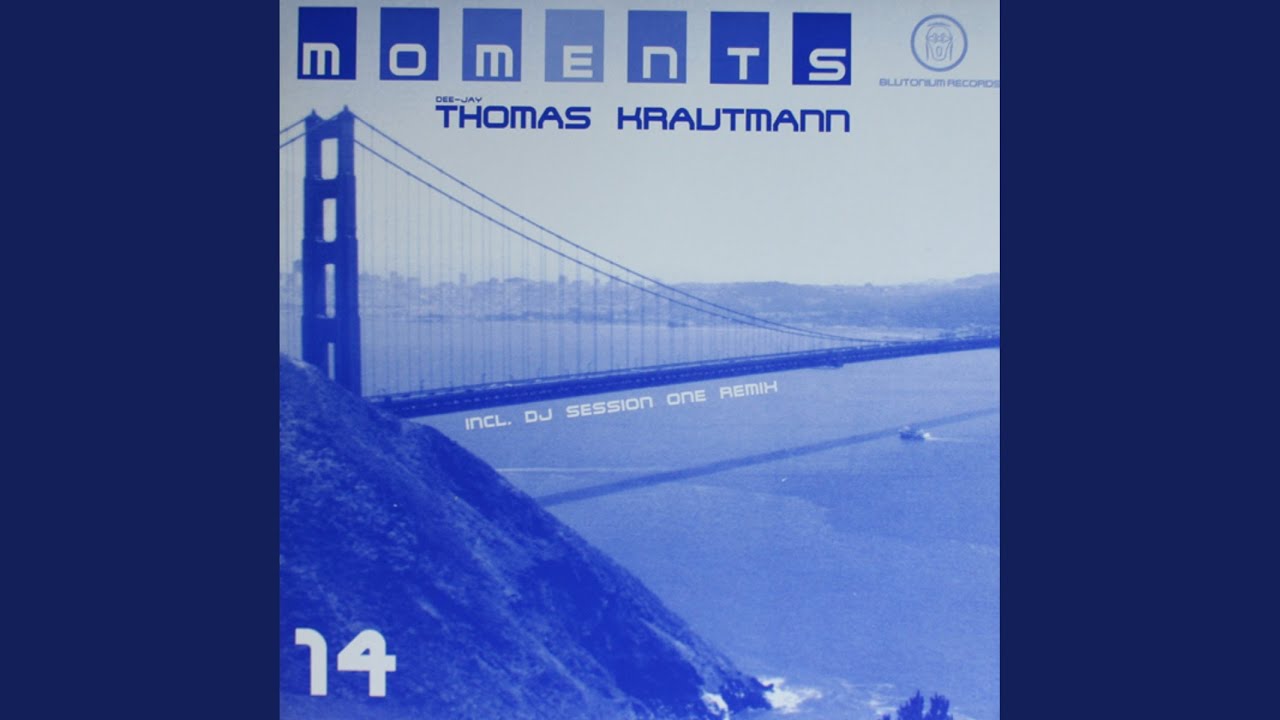 Moments (DJ Session One Remix)