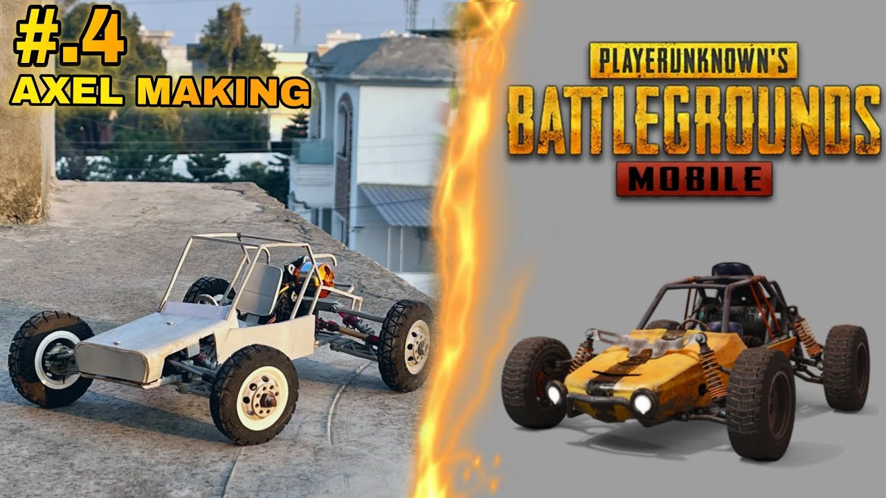 #.4 Axel making | MAKE RC PUBG BUGGY IN REAL | RC HIGH SPEED BUGGY CAR