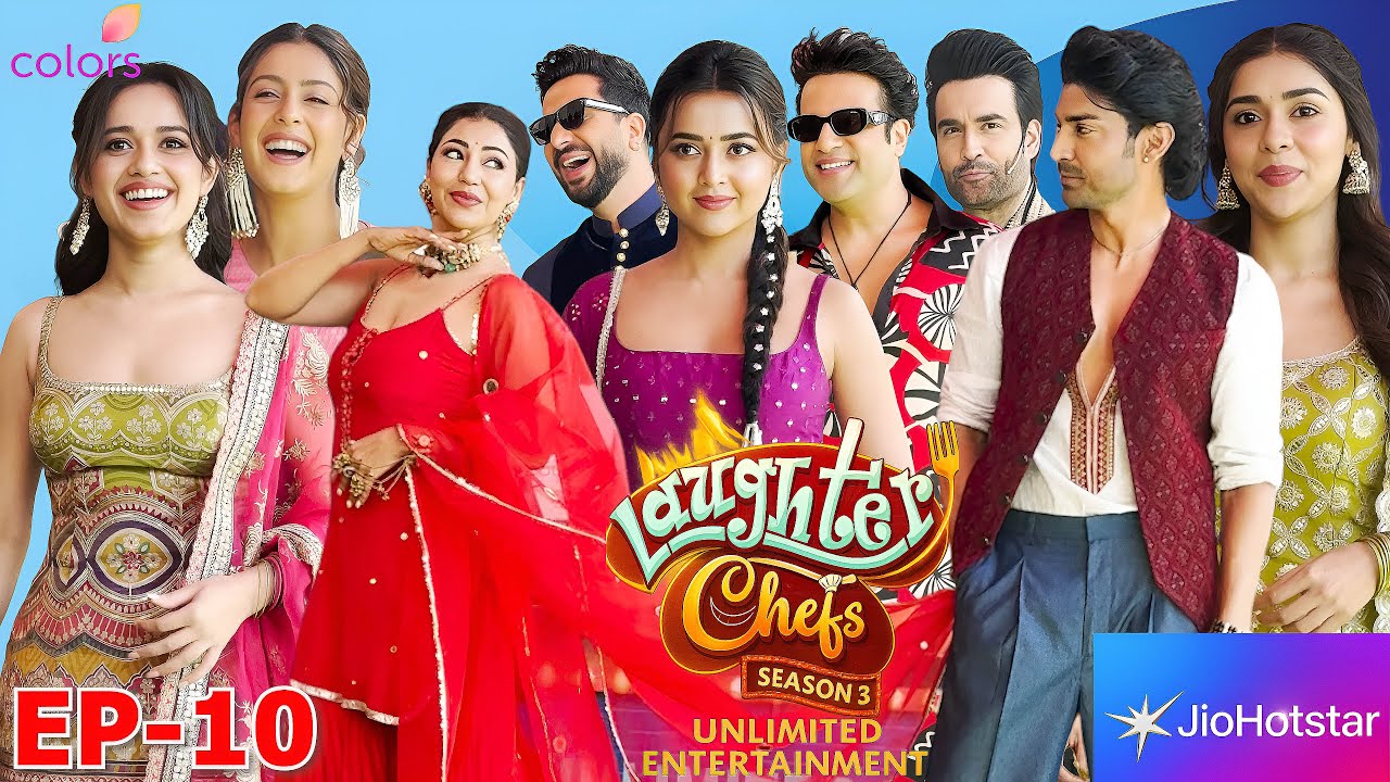 Laughter Chefs 3 Episode 10 - Jannat, Krushna, Aly, Isha, Eisha, Debina, Gurmeet, Tejasswi, Elvish
