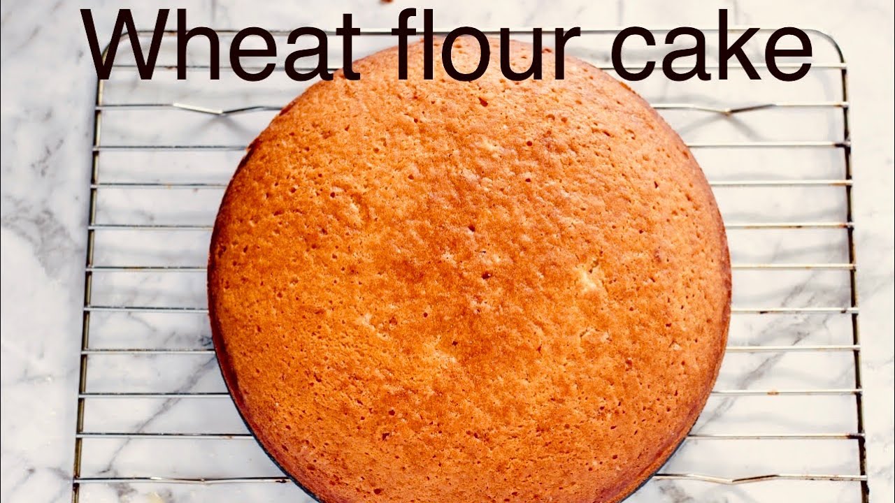 Wheat flour cake | Perfect Vanilla Sponge Cake with Wheat Flour | Easy Vanilla Cake in Oven