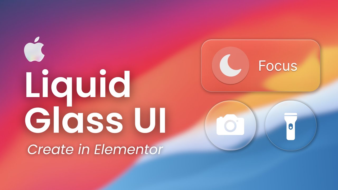 Apple's Liquid Glass Effect in Elementor/WordPress