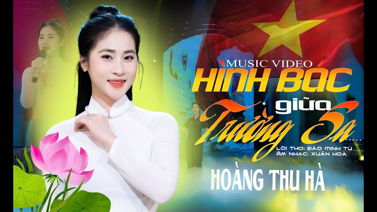 Hình Bác Giữa Trường Sa - Hoàng Thu Hà || Bài Hát Mới Nhất Về Bác