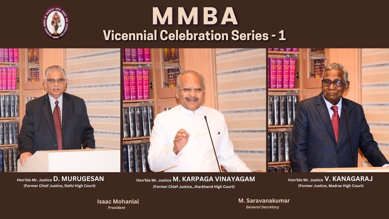 MMBA Vicennial Celebration Series - I | Mahatma Gandhi Hall | High Court Campus, Madurai