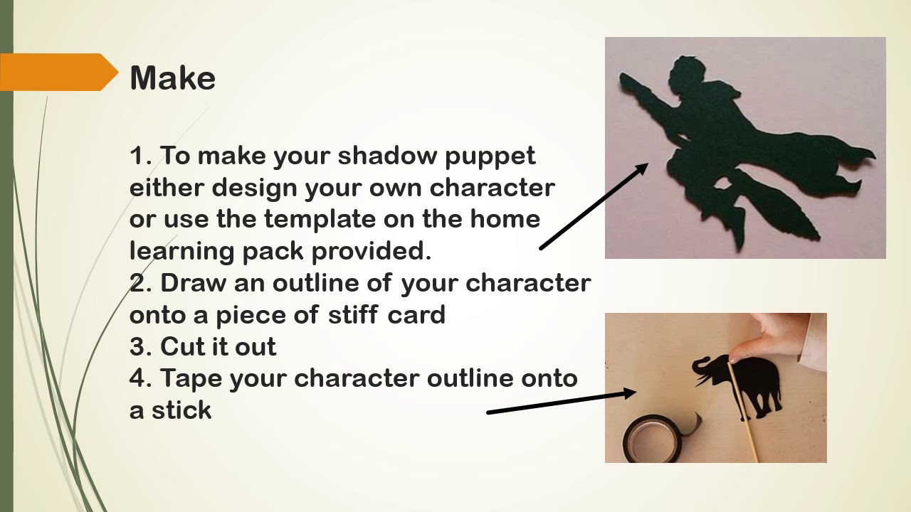 Shadow puppet investigation