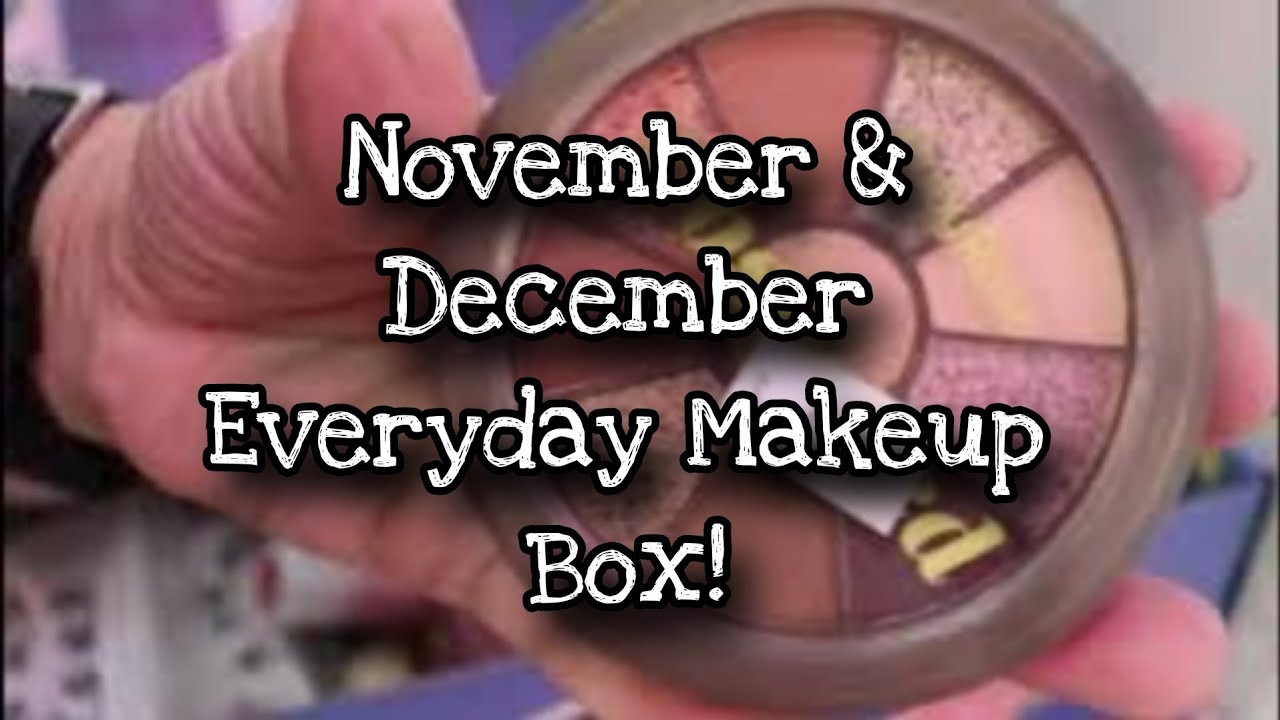 november & december everyday makeup box