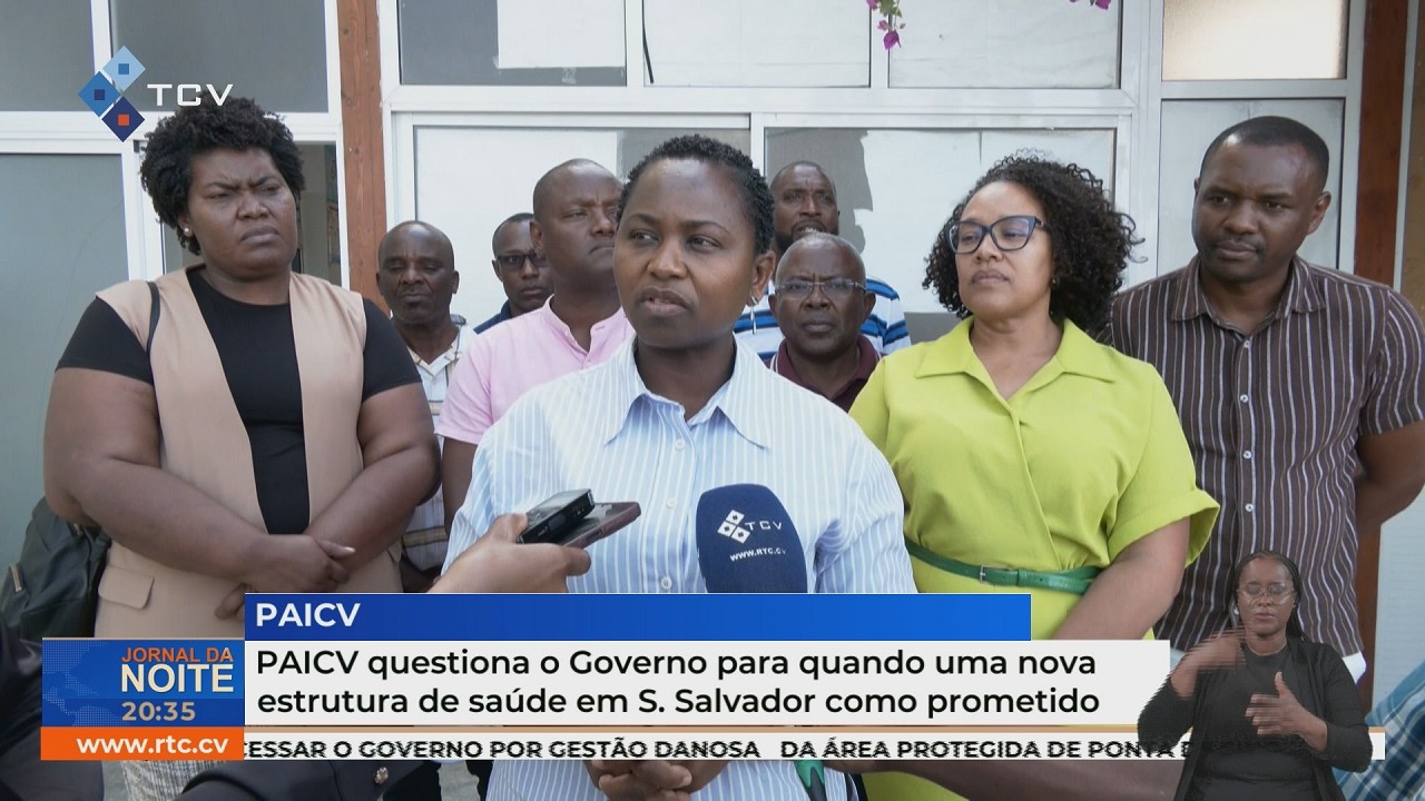 PAICV questiona o Governo  para quando uma nova estrutura de saúde em S. Salvador como prometido