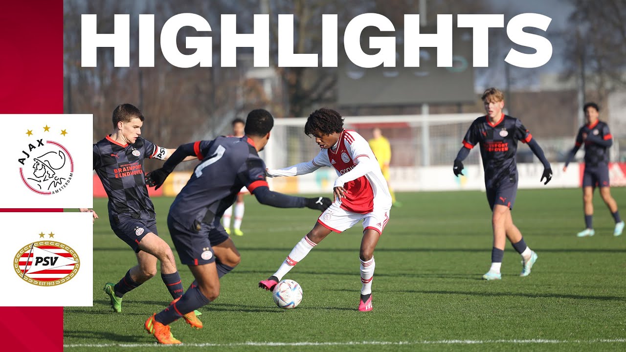 Topper voor Ajax O17 ⚔️ | Highlights Ajax O17 - PSV O17