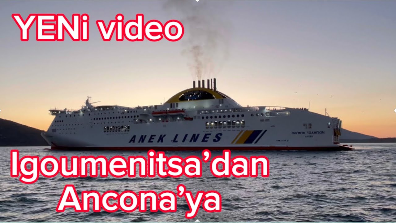 GEMİ İLE SILA YOLU🟣GEMİ NASILDI🟣FİYATLAR🟣DİKKAT EDİLECEK NOKTALAR🟣Igoumenitsa’dan Ancona’ya