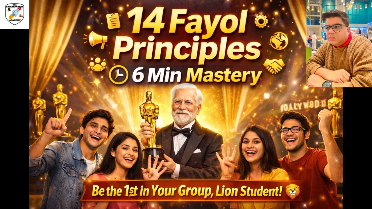 Fayol’s 14 Principles in 6 Minutes| Be the 1st to Learn in Your Group, Lion Student | B B A |
