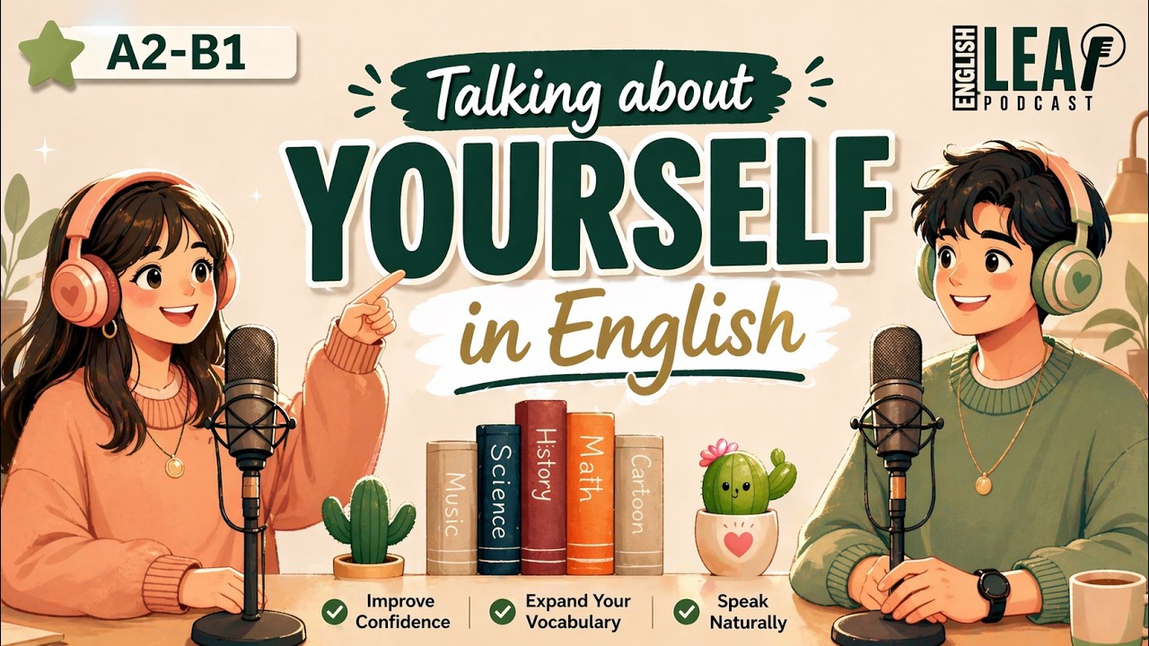 English Podcast for Daily English Conversation | How to Talk About yourself in English