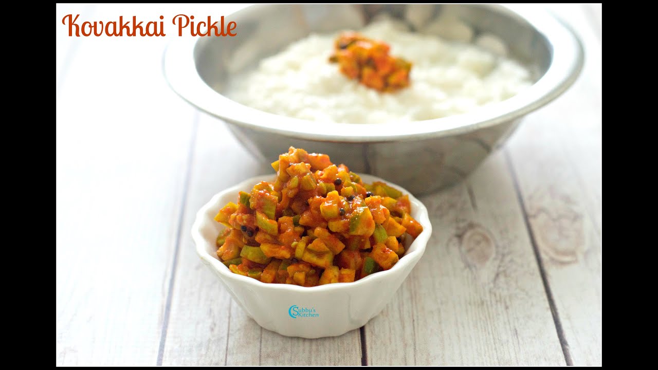 Kovakkai Pickle | Ivygourd Pickle | Tindora Achar