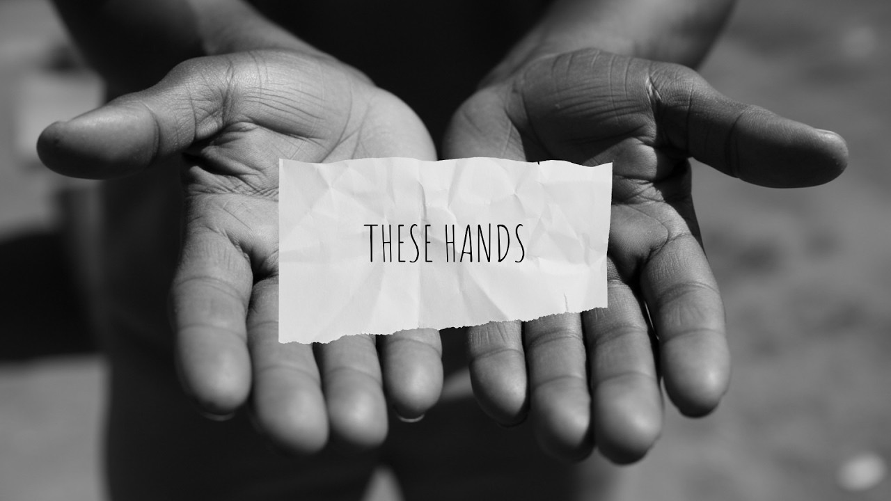 These Hands