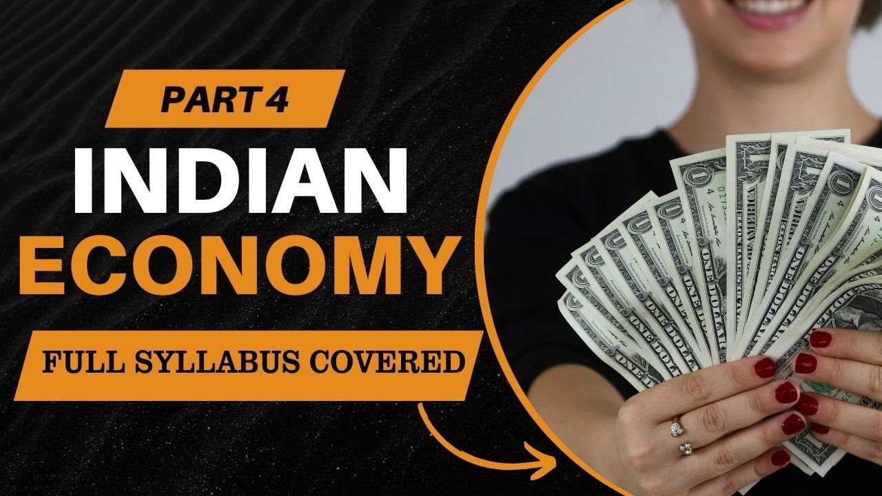 INDIAN ECONOMICS | 6 - 12TH SCHOOL BOOK NOTES | UPDATED TNPSC SYLLABUS | PART 4