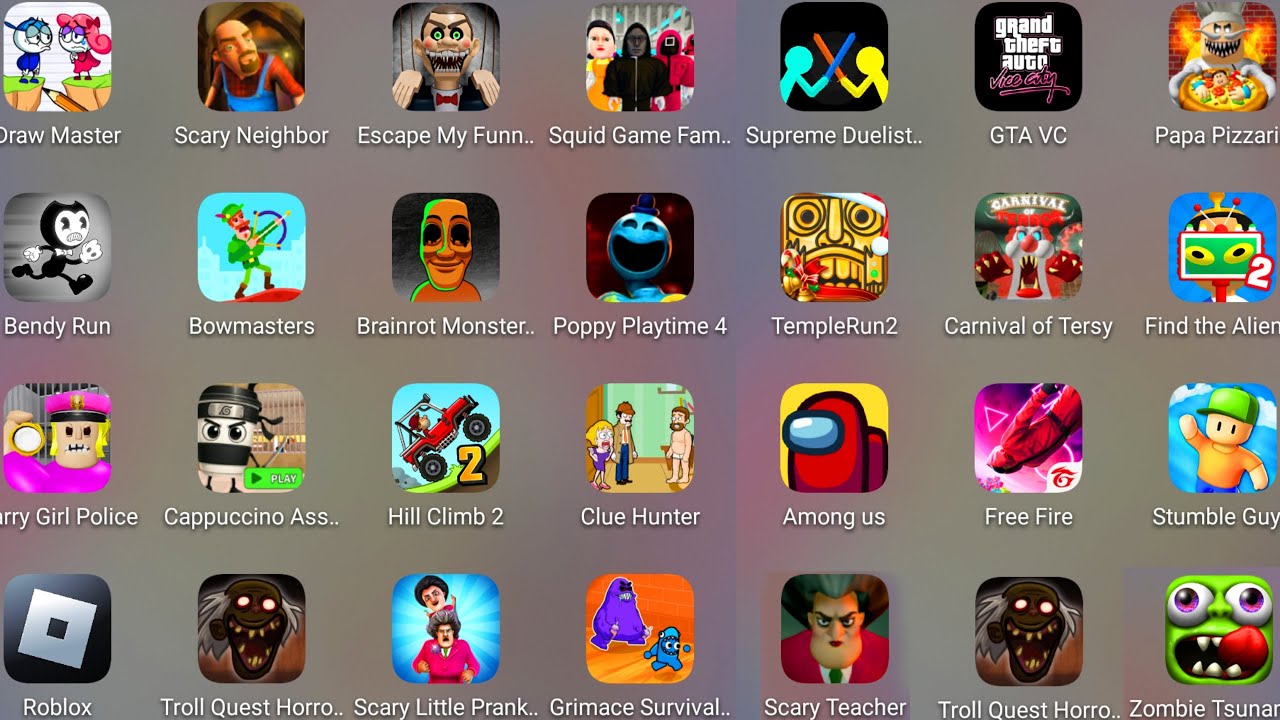 Roblox,Poppy Playtime 4,Scary Teacher 3D,Squid Game Family,Bendy Run,GTA VC,Temple Run,Free Fire..