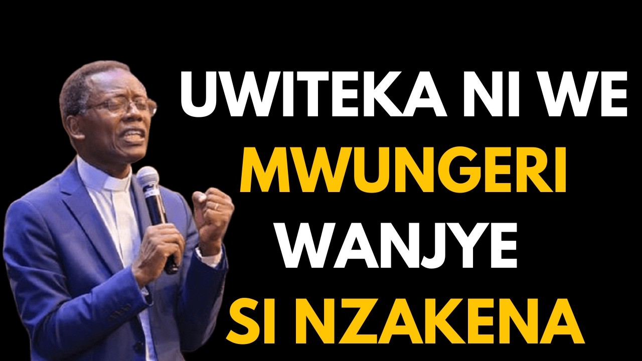 UWITEKA NI WE MWUNGERI WANJYE SI NZAKENA || IMANA NKA DATA WA TWESE MWIZA ||Past RUTAYISIRE