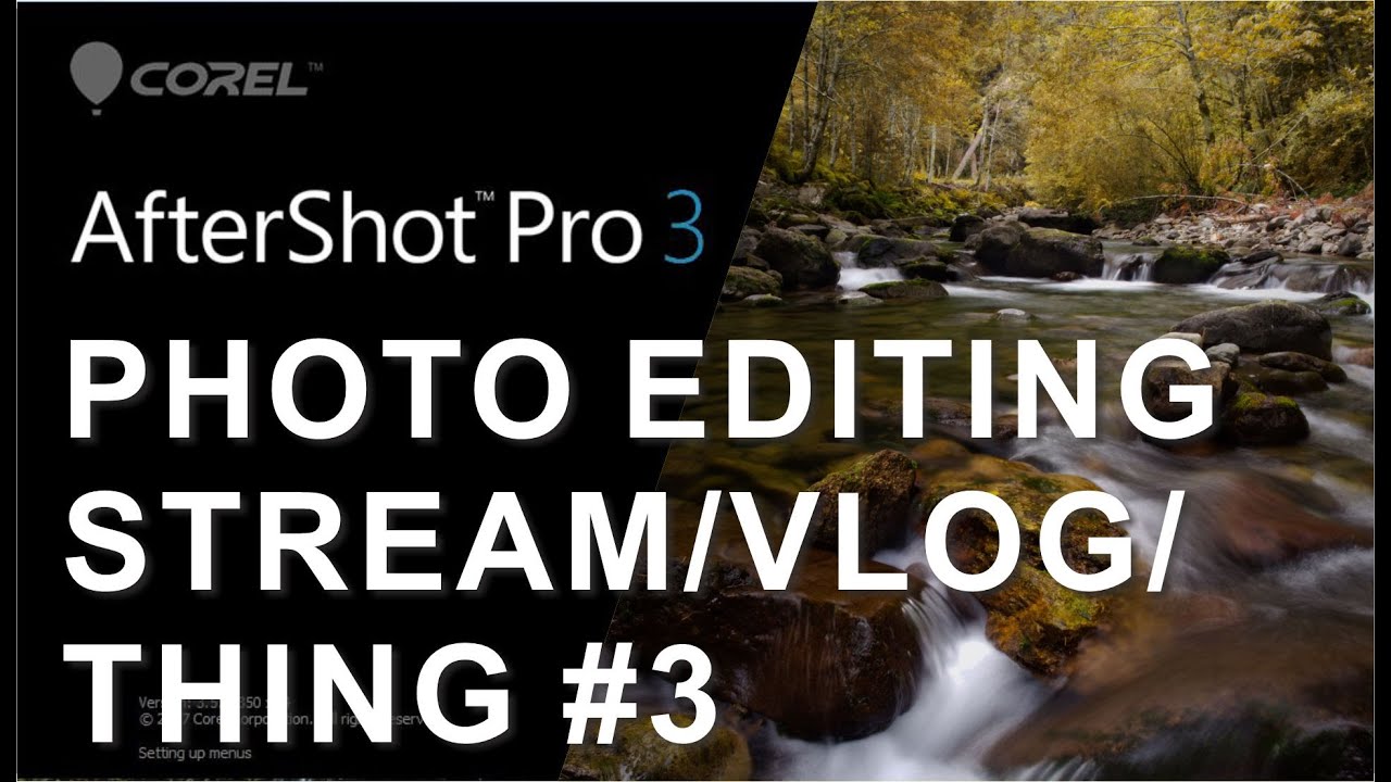 LANDSCAPE PHOTOGRAPHY PHOTO EDITING #3 | COREL AFTERSHOT