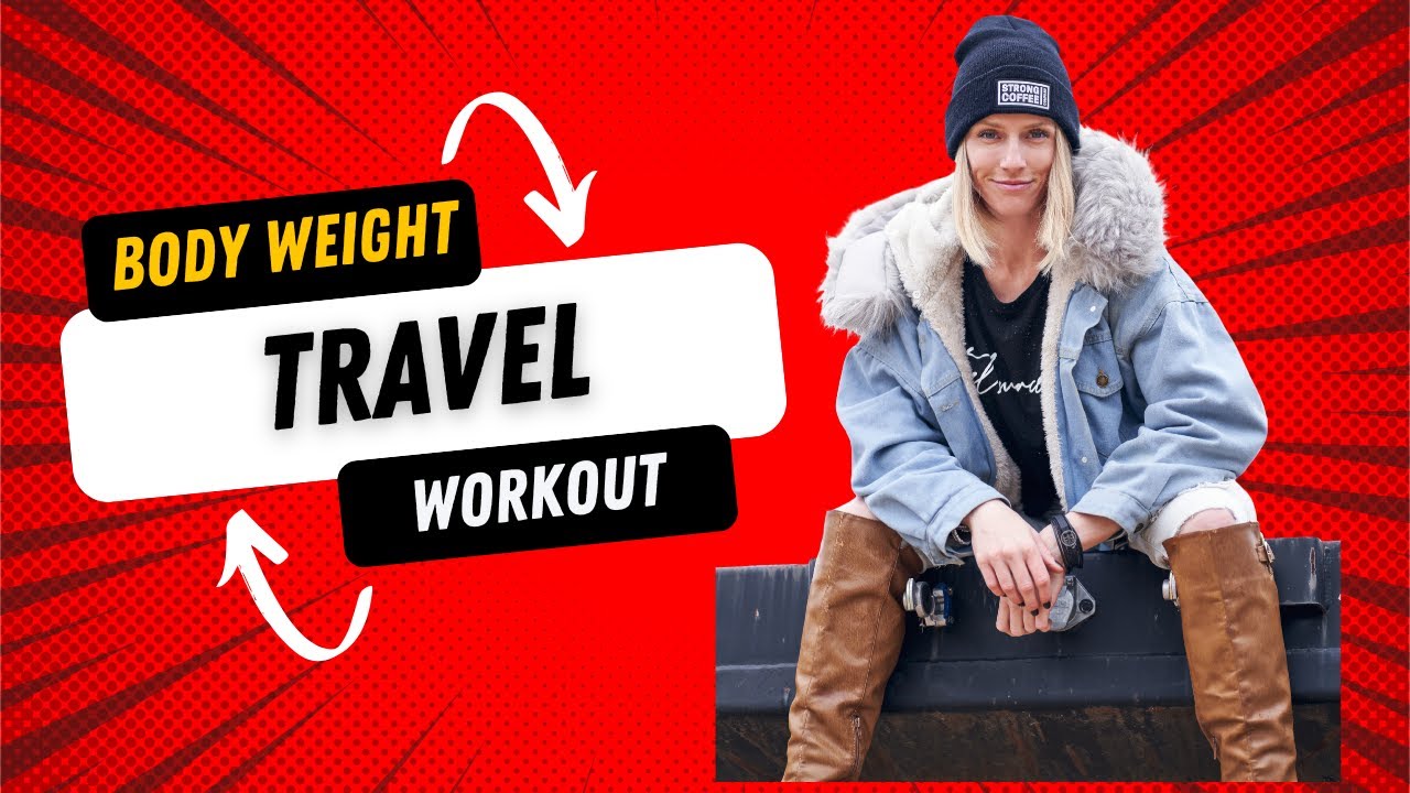 Bodyweight Travel Workout