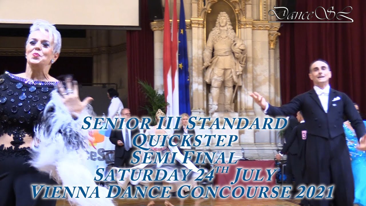 Vienna Dance Concourse 2021 - Senior III Standard Quickstep WDSF - Semi Final - 24 July 2021