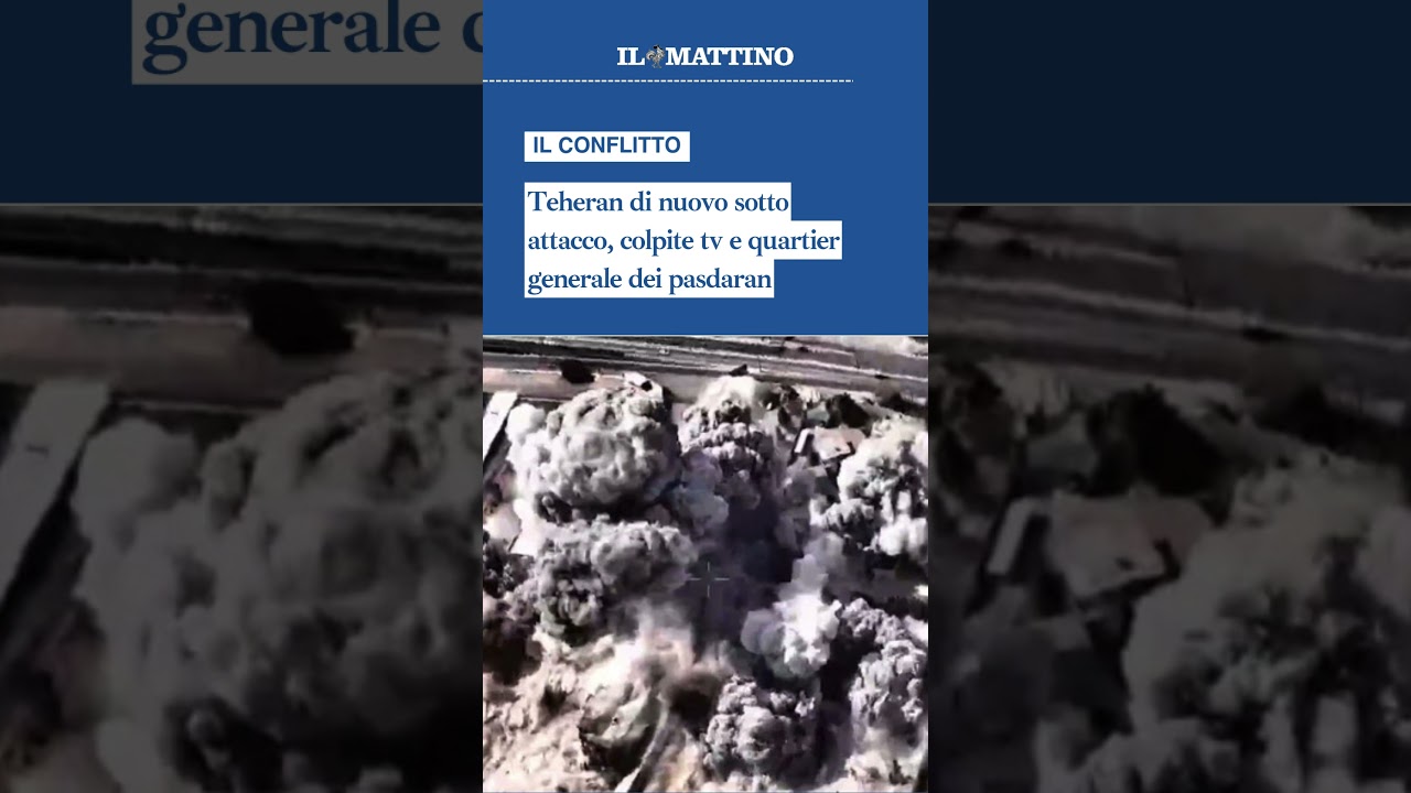 Guerra Usa-Iran, Teheran di nuovo sotto attacco, colpite tv di Stato e quartier generale pasdaran