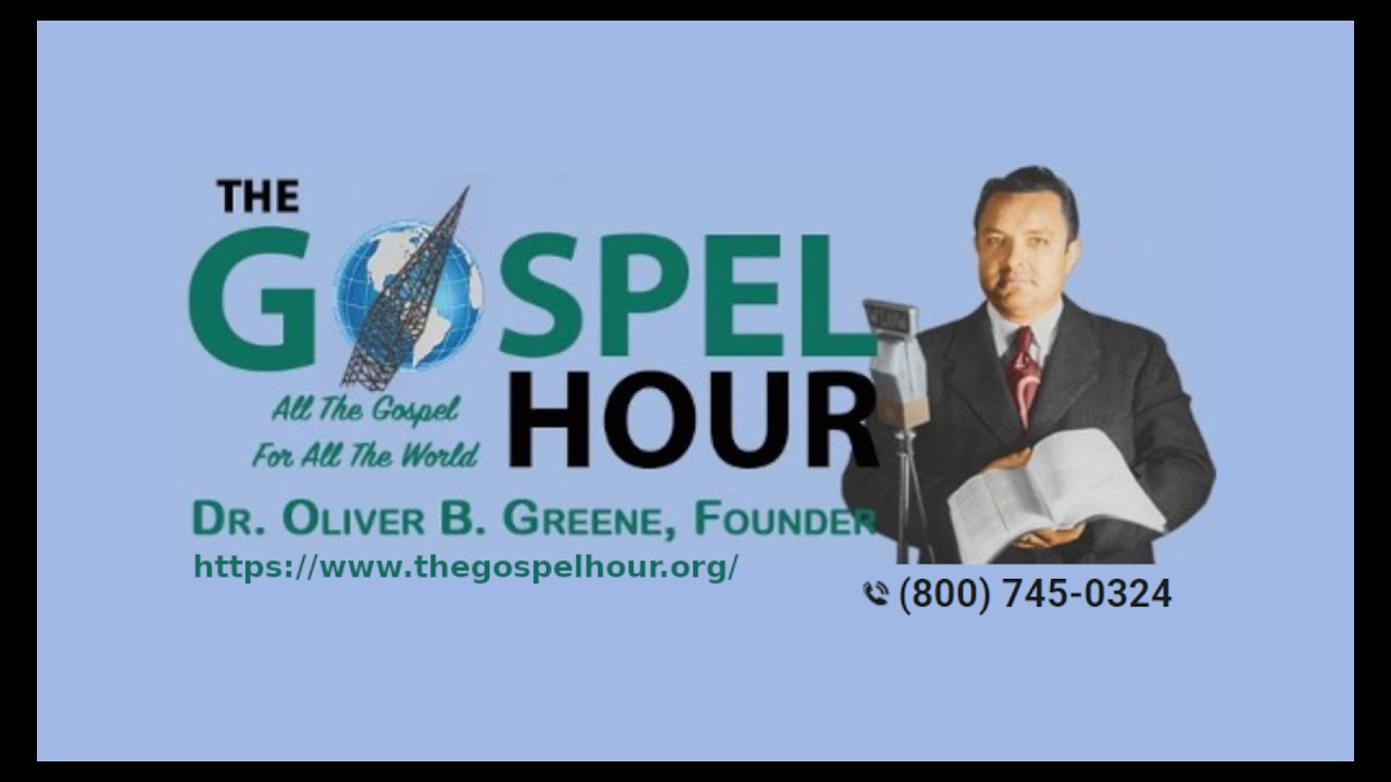 The Gospel Hour Radio Program 2026/03/04