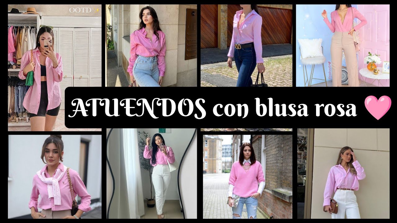 OUTFITS CON BLUSA ROSA 🩷#outfitsdemoda #moda #2025 #modamujeres #blusaslindas #ideasdeoutfits2025