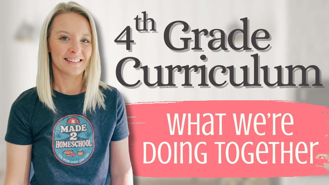 Our 4th Grade Homeschool Curriculum (What We Do Together)