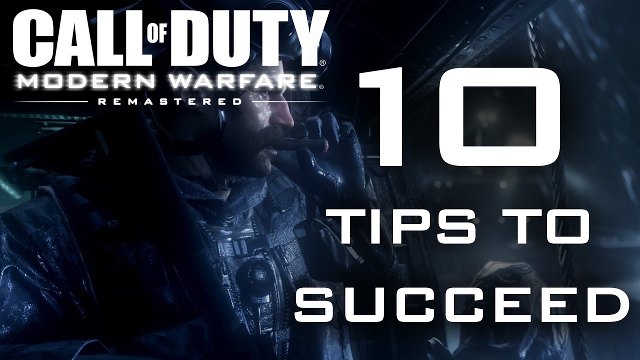 10 Tips To Succeed In Modern Warfare Remastered Multiplayer (Gameplay/Commentary)