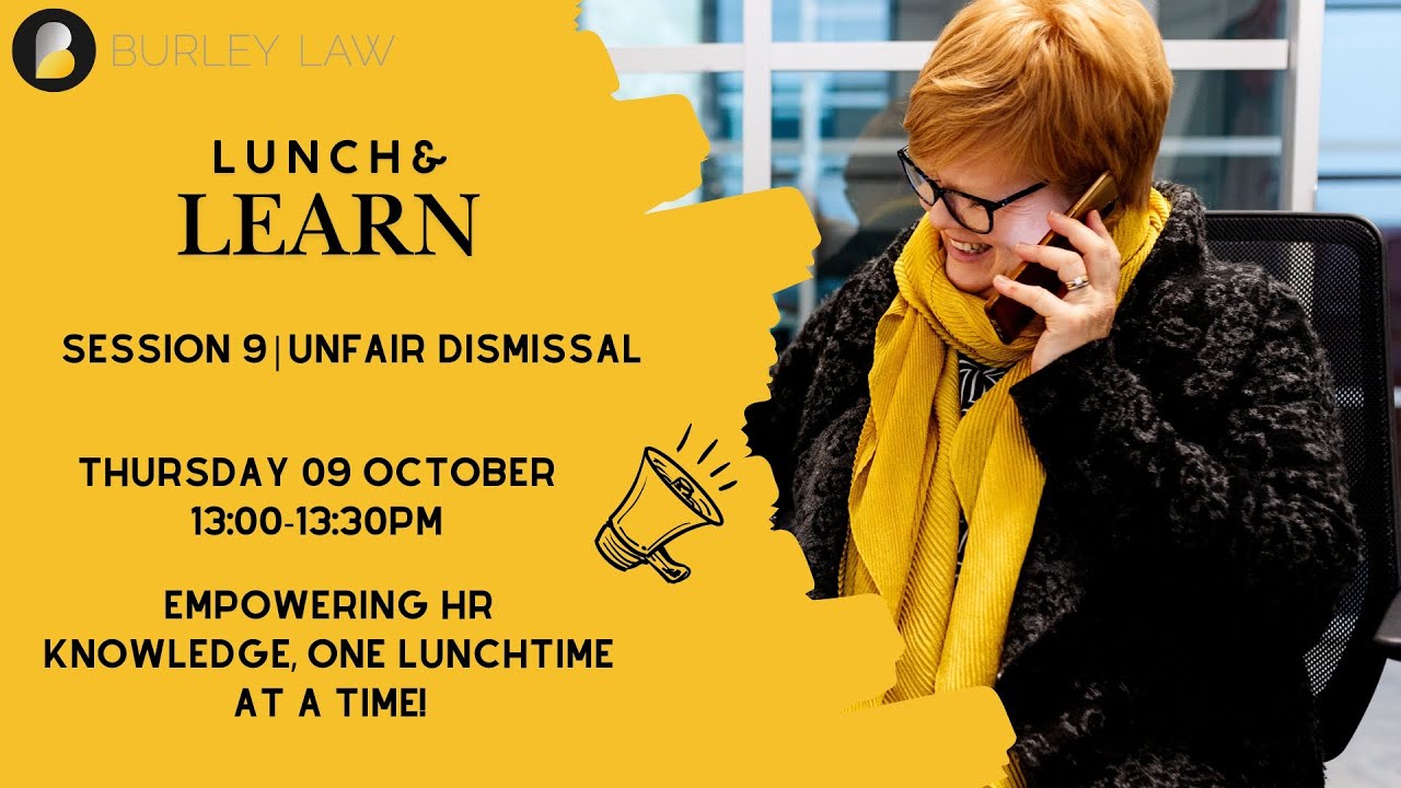 Lunch and Learn | Unfair Dismissal | Webinar 9