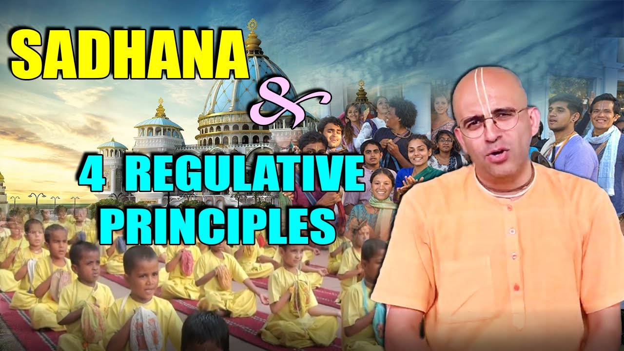 Sadhana and 4 Regulative Principles by HG Amogh Lila Prabhu || Special Youth Class