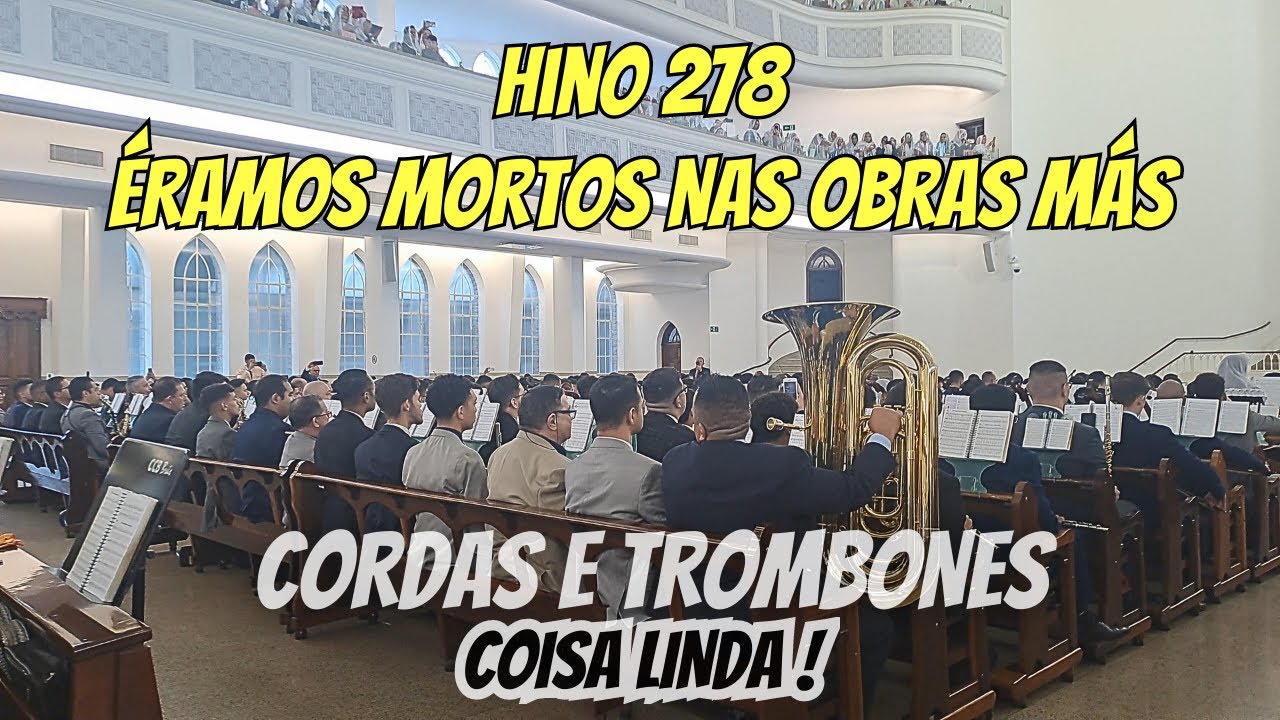 Hino 278 Éramos mortos nas obras más - Ensaio técnico CCB Brás (Marcão de Cabreúva)