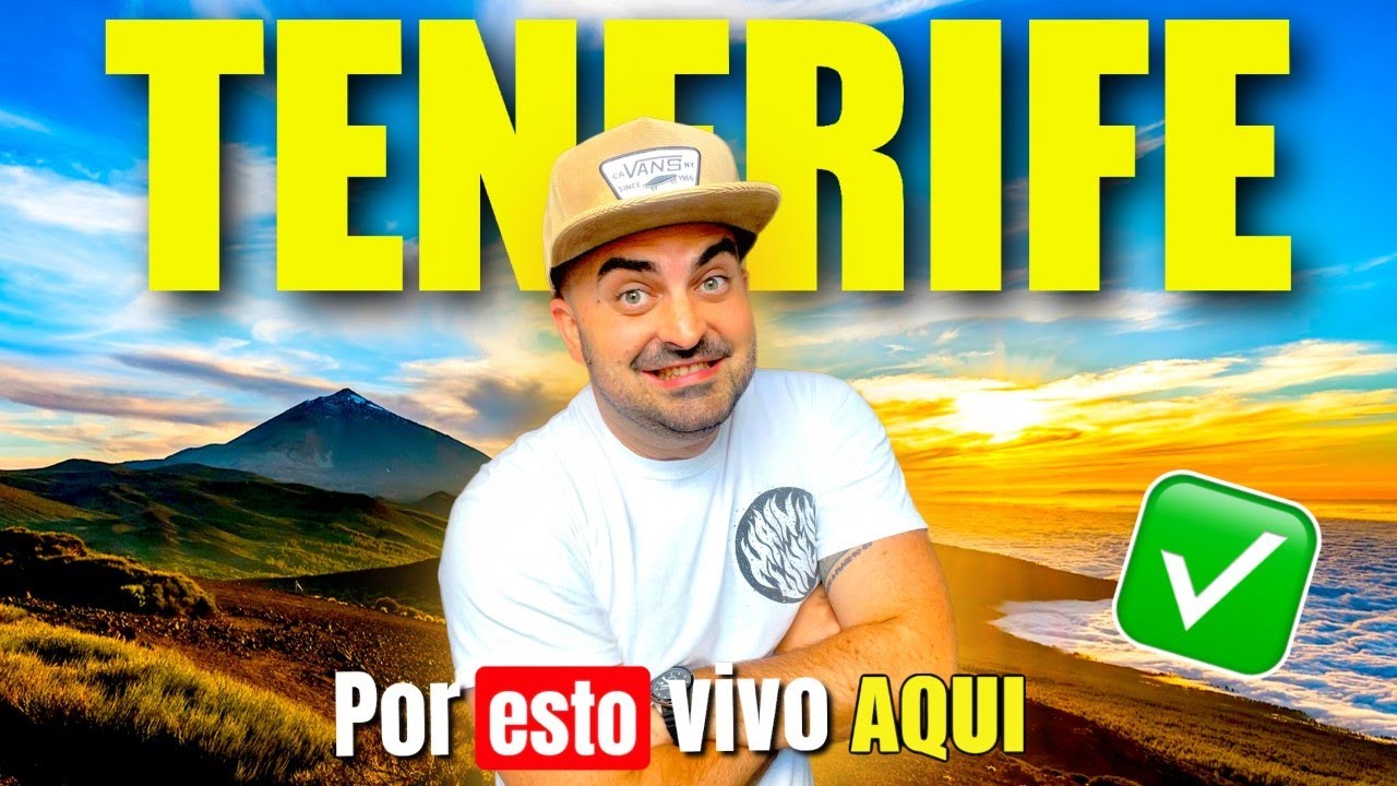 TENERIFE | Así es vivir en  LA ISLA MAS BONITA DEL MUNDO