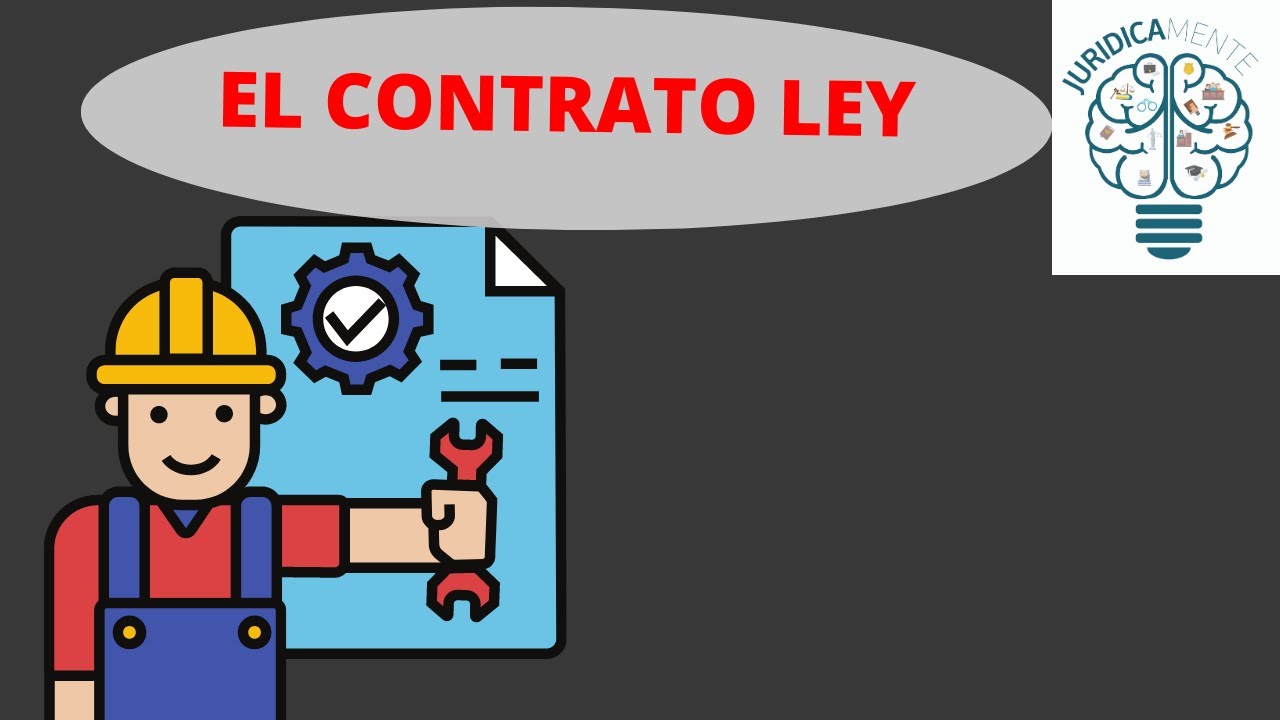 EL CONTRATO LEY