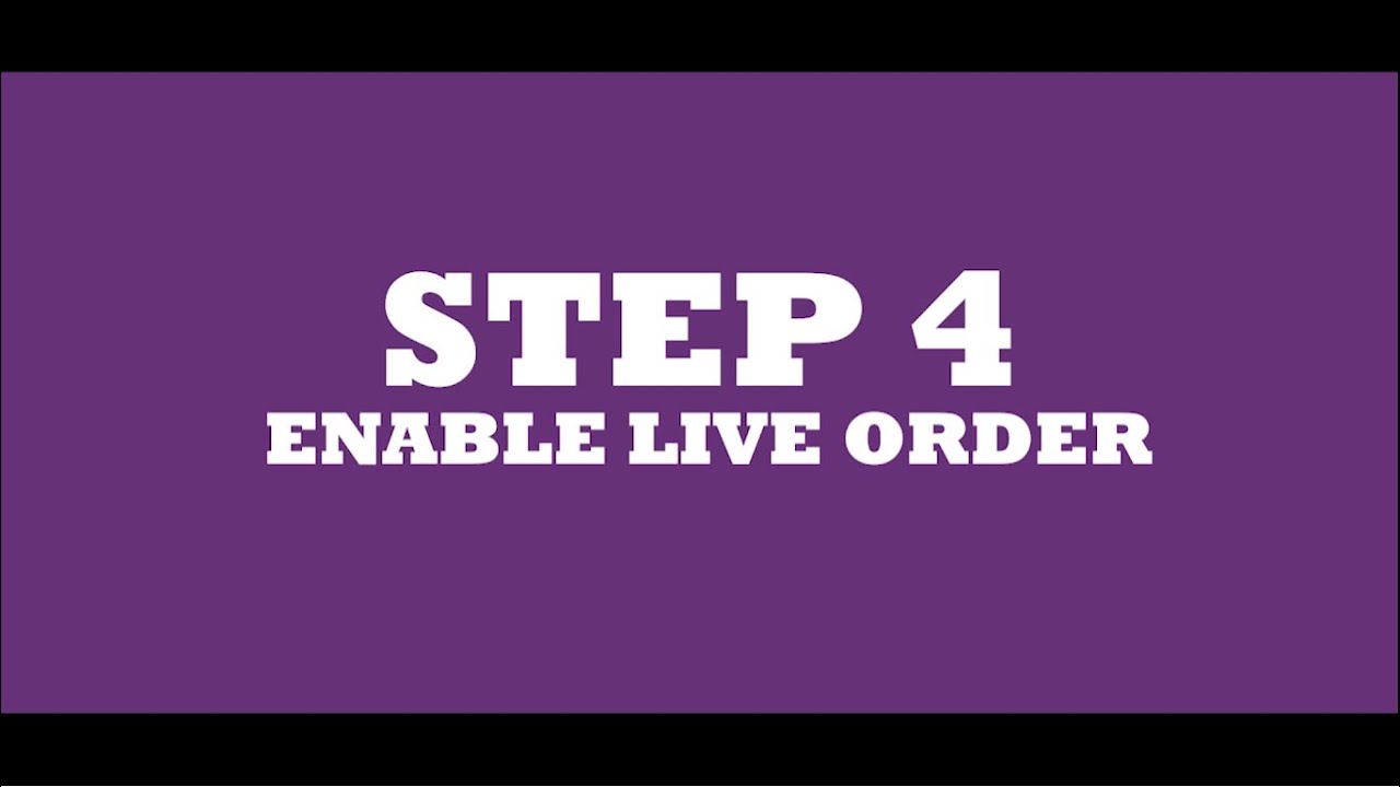 XILNEX 3.0 TUTORIAL - STEP 4: ENABLE LIVE ORDER