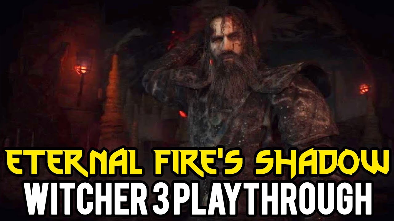 Witcher 3 - The Darkest Quest in Velen (In the Eternal Fire's Shadow)
