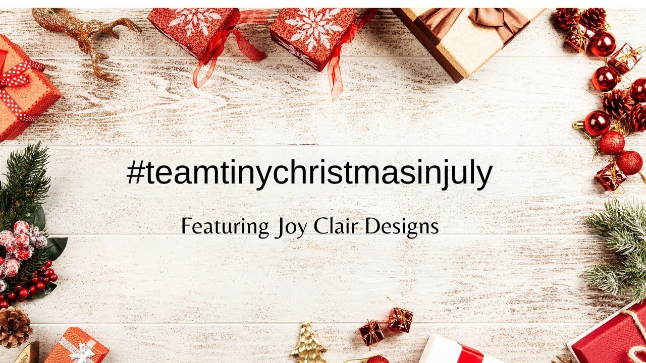 #TeamTinyChristmasInJuly Hop|| Featuring Joy Clair Designs Holly Jolly Santa Digital Stamp