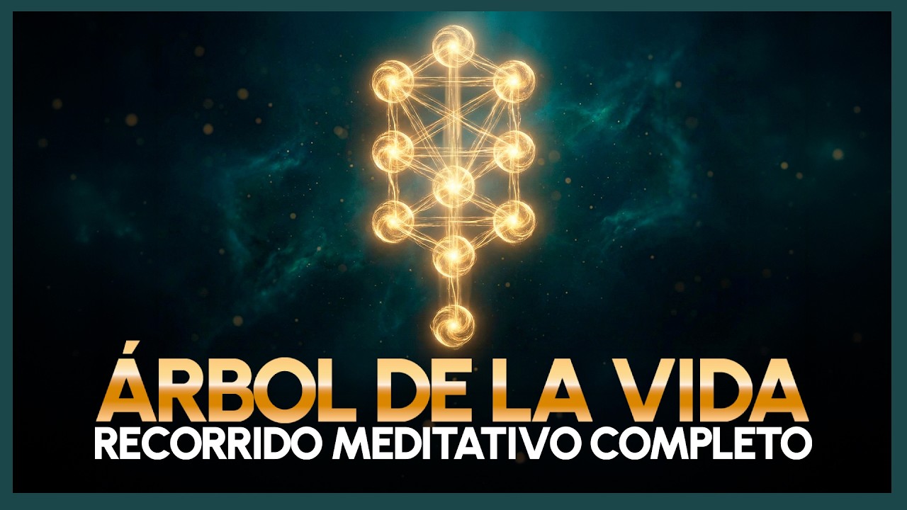 Meditación Árbol de la Vida: Recorrido Completo (Práctica Directa)