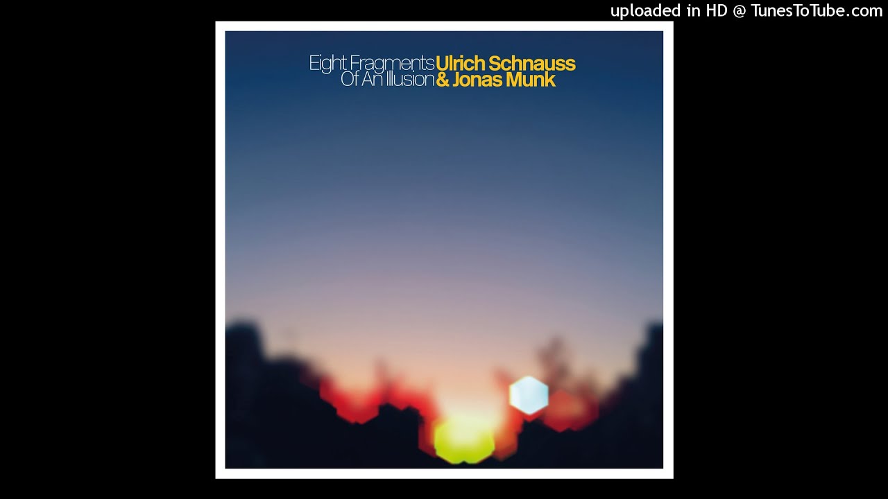 Ulrich Schnauss & Jonas Munk -  Asteroid 2467