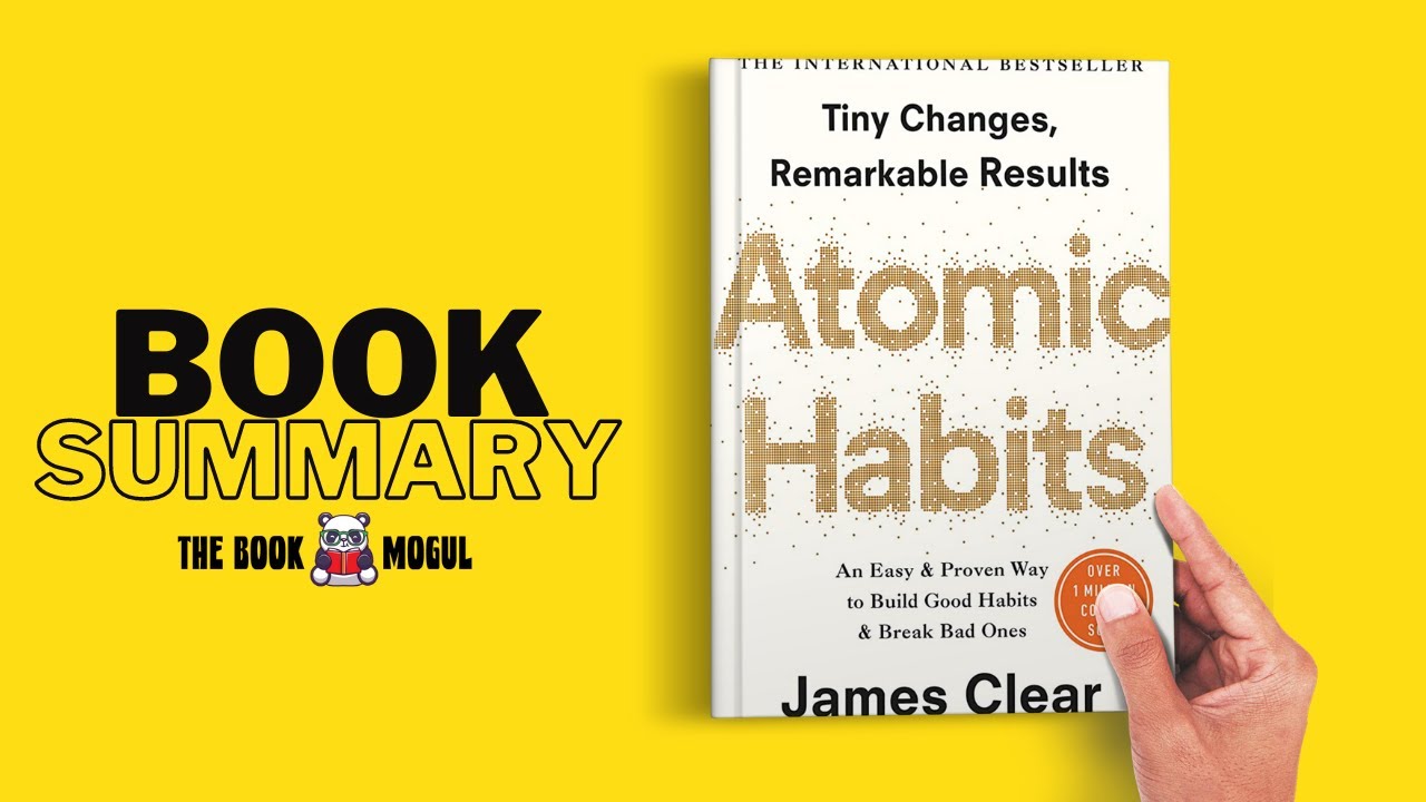 Atomic Habits by James Clear Book Summary