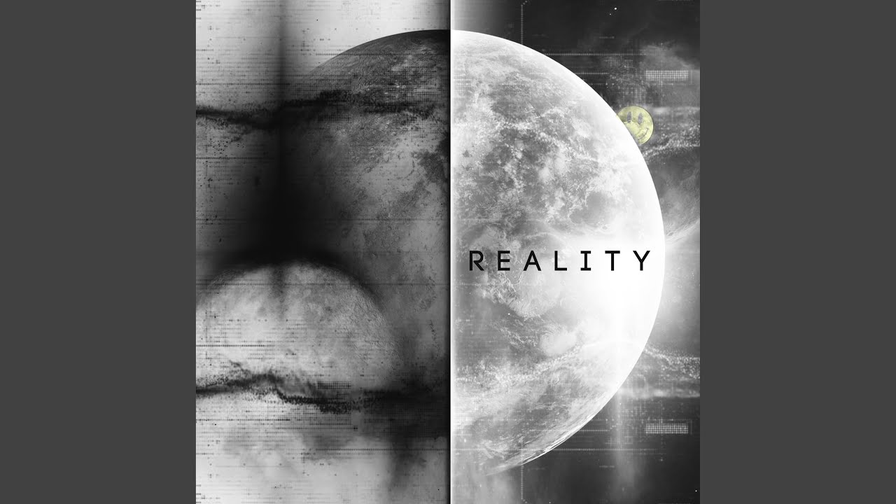 Reality