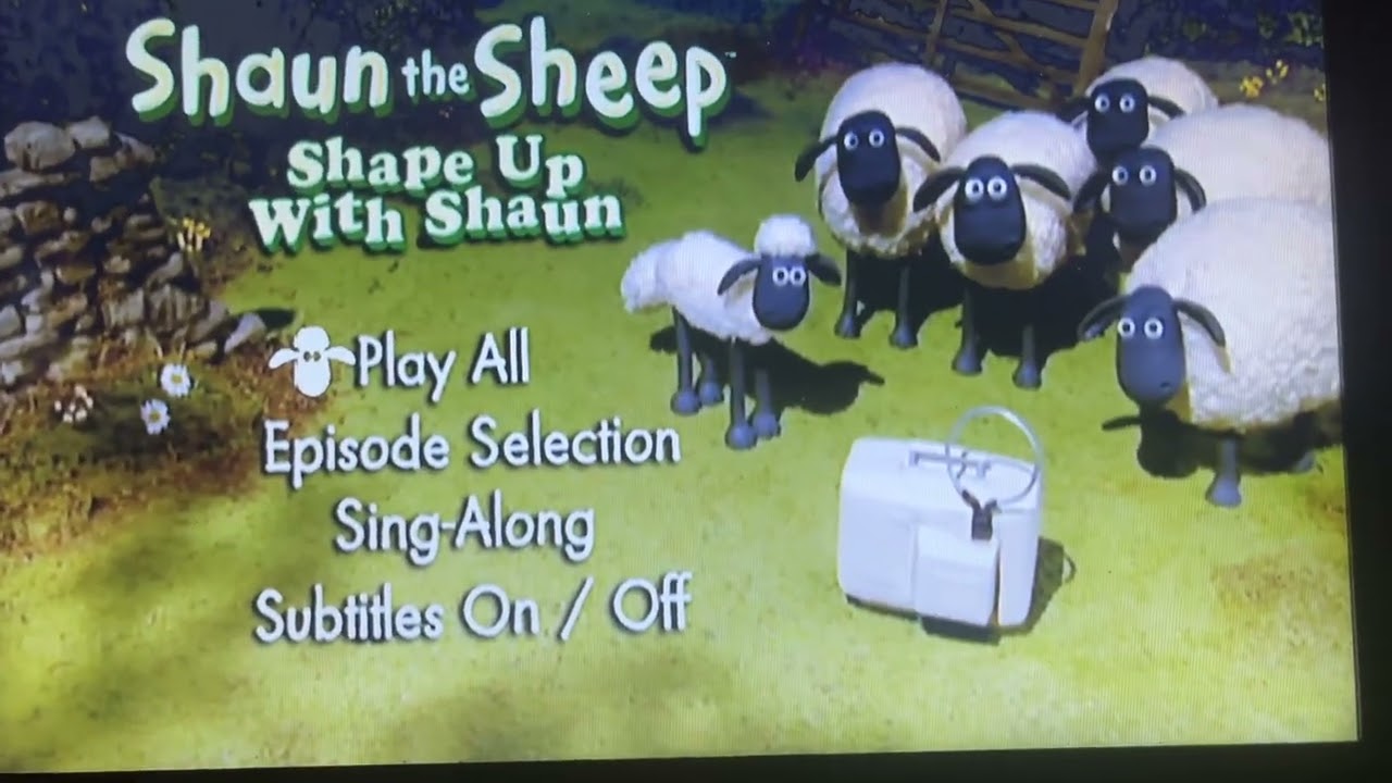 DVD menu ￼walk-through to Shaun the sheep shape up with Shaun 2007 UKDVD ￼