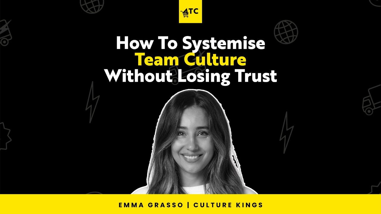 How to Systemise Team Culture Without Losing Trust #592